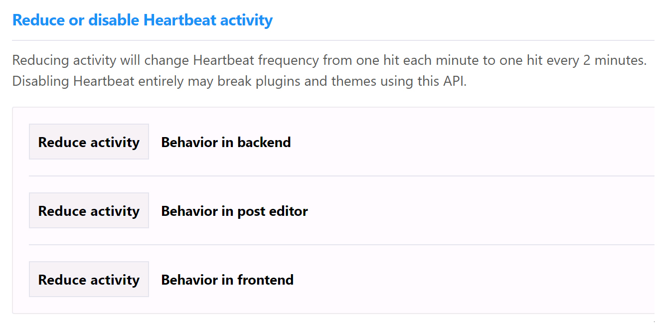 Reduce or Disable Heartbeat Activity