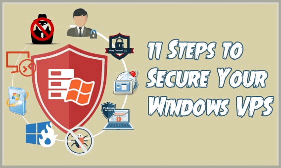 11 Steps to Secure Your Windows VPS